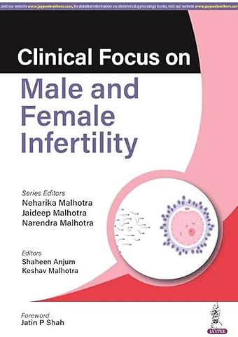 Clinical Focus on Male & Female Infertility