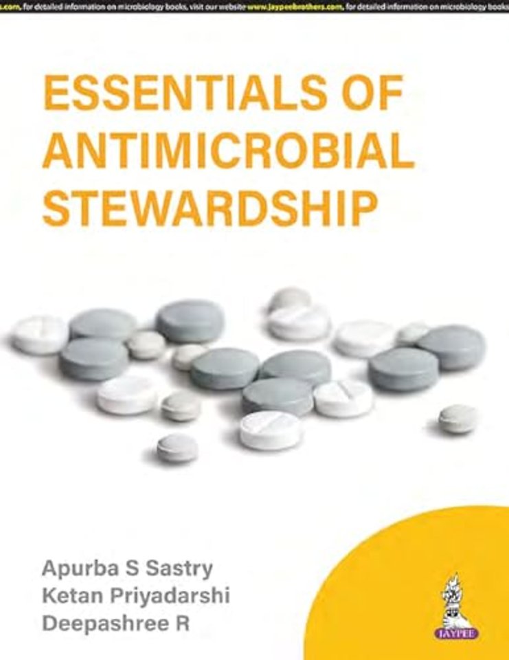 Essentials of Antimicrobial Stewardship