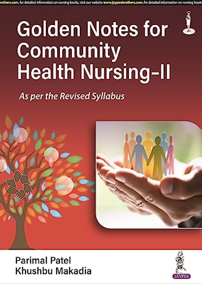 Golden Notes for Community Health Nursing-II