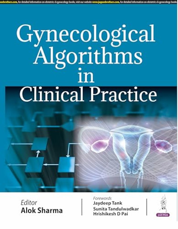 Gynecological Algorithms in Clinical Practice