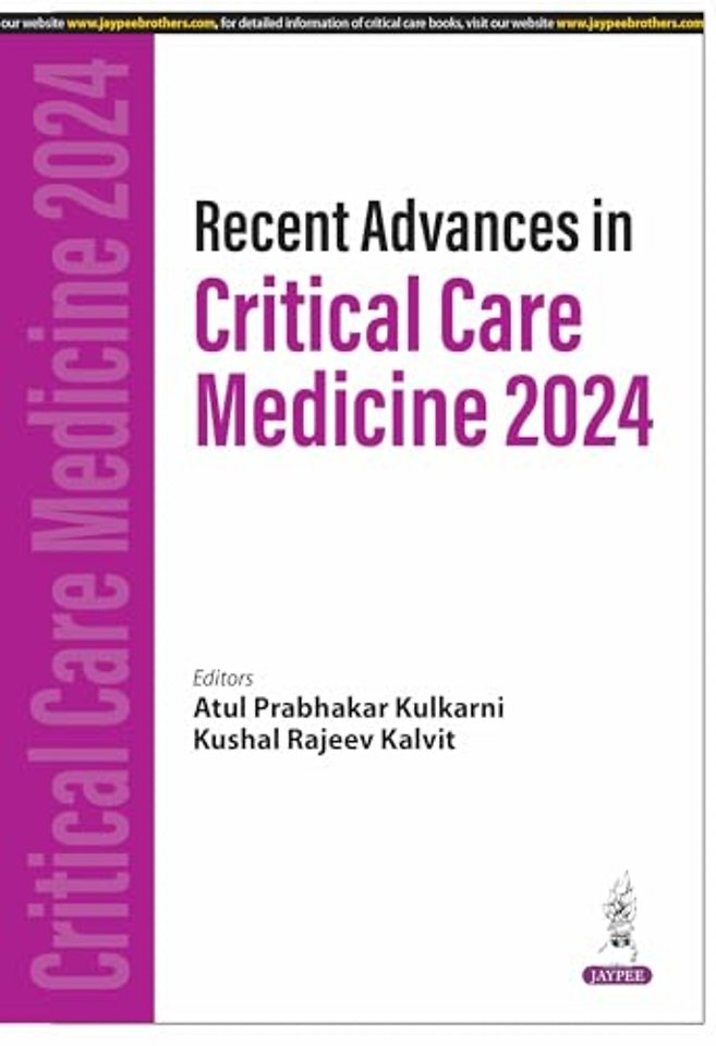 Recent Advances in Critical Care Medicine 2024