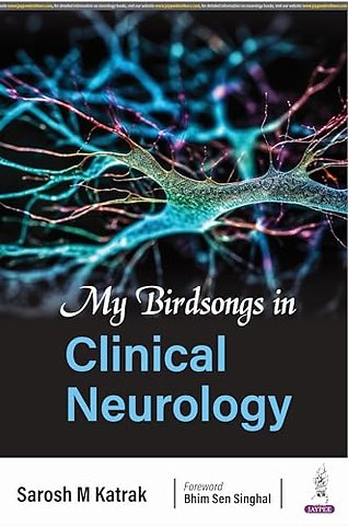 My Birdsongs in Clinical Neurology