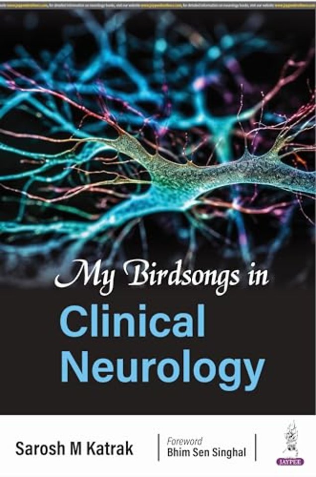 My Birdsongs in Clinical Neurology