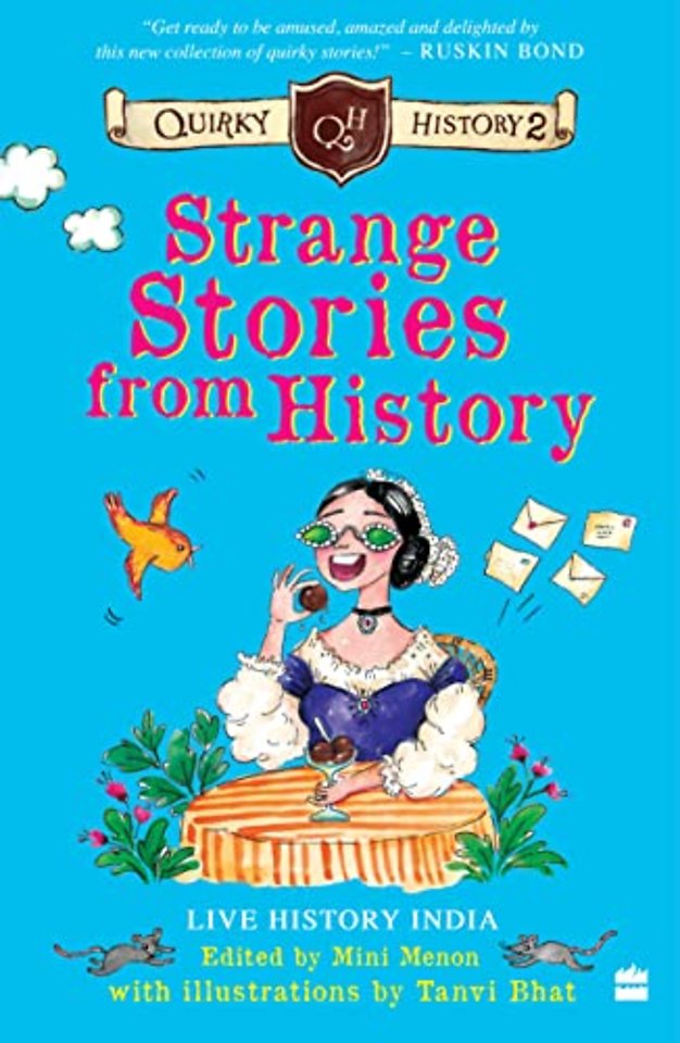 Strange Stories from History