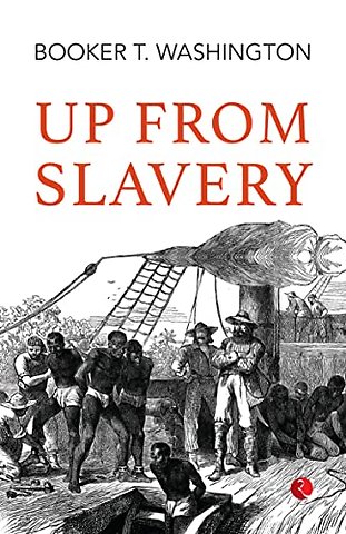 Up From Slavery