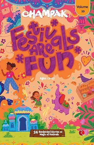 Champak Festivals are Fun V. 10