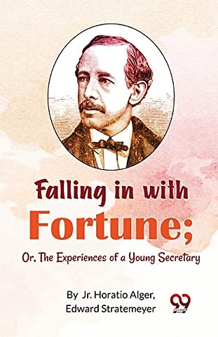 Falling in with Fortune