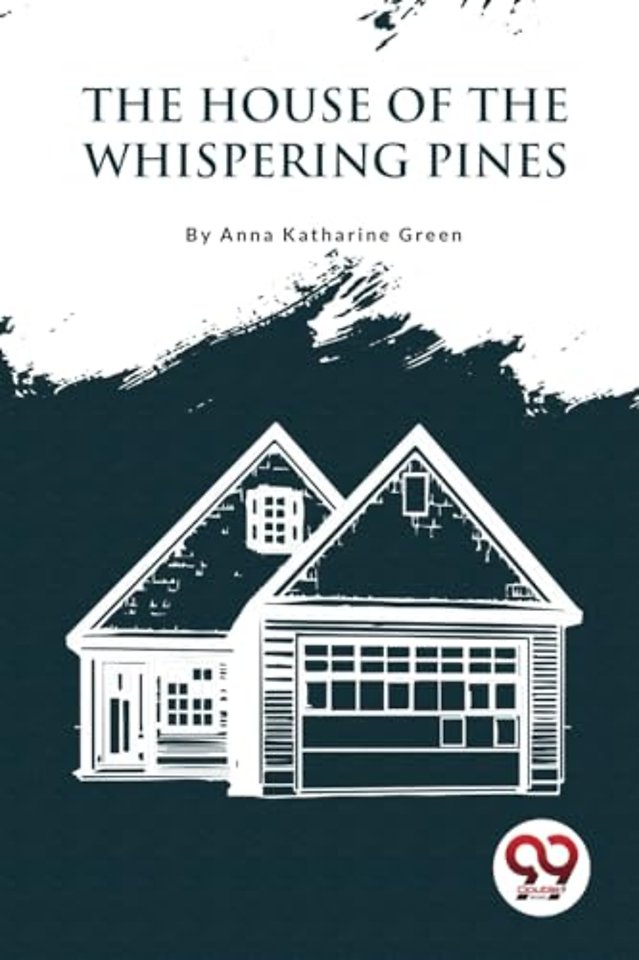 The House of the Whispering Pines
