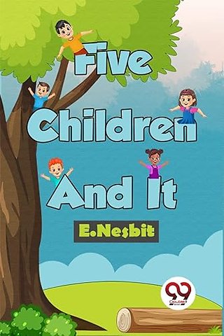 Five Children and it