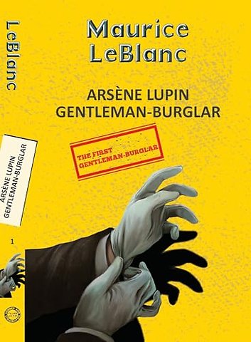 Arsene Lupin 1: The Extraordinary Adventures of Arsene Lupin