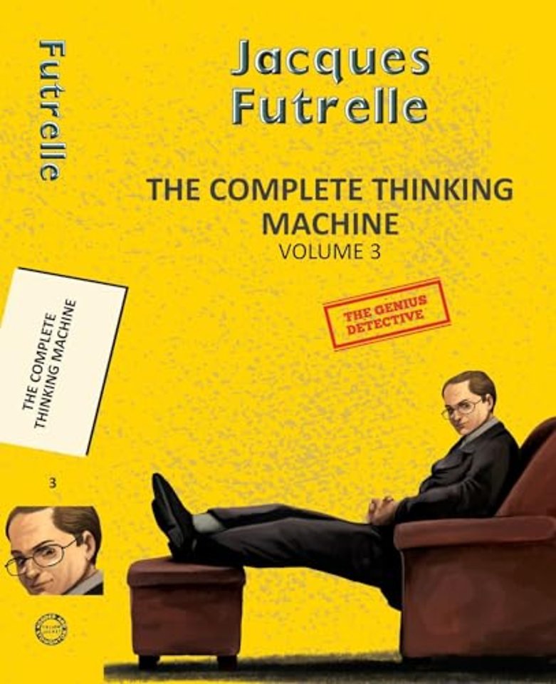 The Complete Thinking Machine  Vol 3