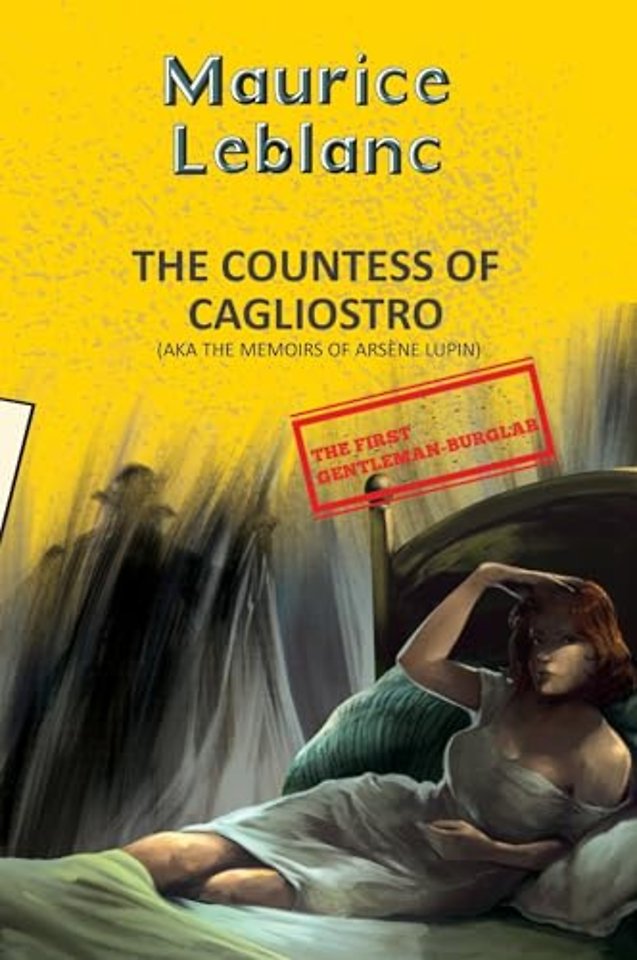 Arsene Lupin 13: The Countess Of Cagliostro (Aka Memoirs Of Arsene Lupin)