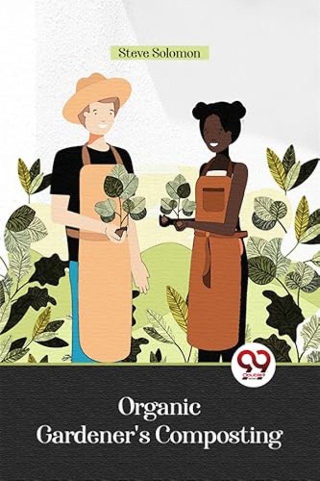 Organic Gardener'S Composting