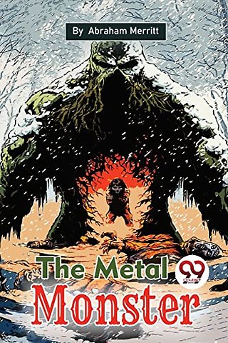 The Metal Monster