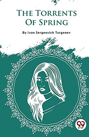 The Torrents of Spring