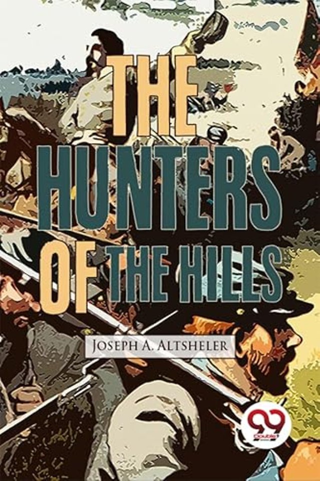The Hunters of the Hills