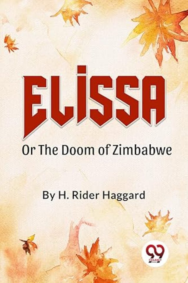 Elissaor the Doom of Zimbabwe