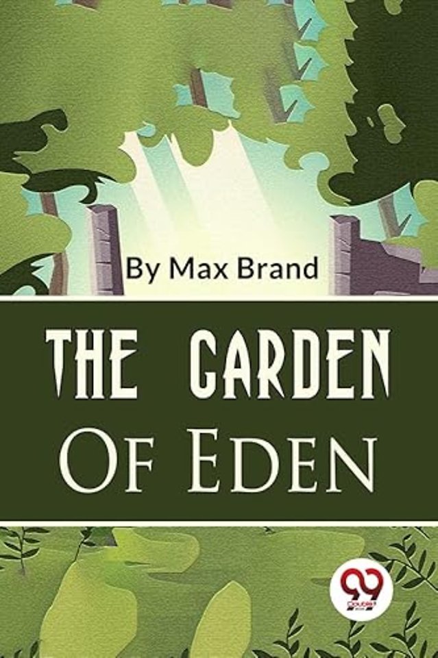 The Garden of Eden