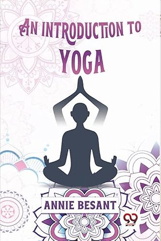 An Introduction to Yoga