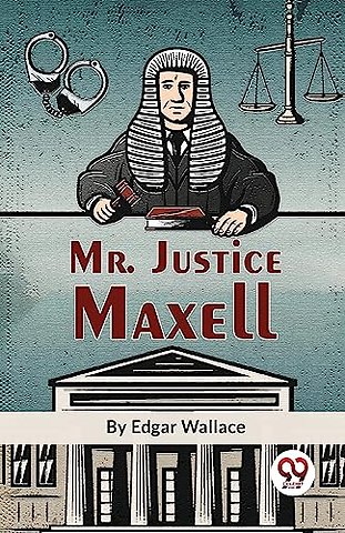 Mr. Justice Maxell