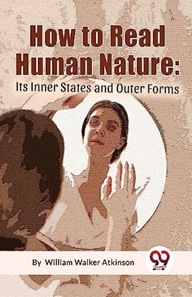 How to Read Human Nature