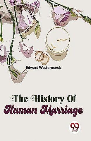 The History of Human Marriage
