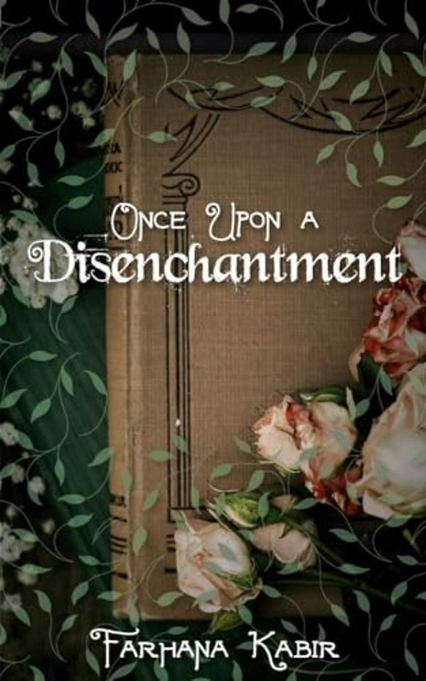 Once Upon A Disenchantment