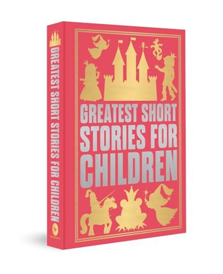 Greatest Short Stories for Children (Deluxe Hardbound Edition)