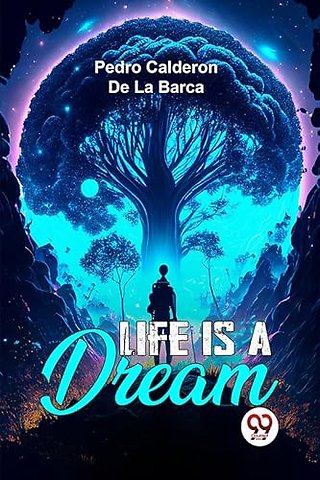 Life Is A Dream