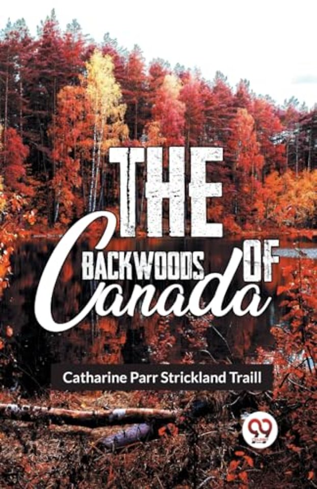 The Backwoods of Canada
