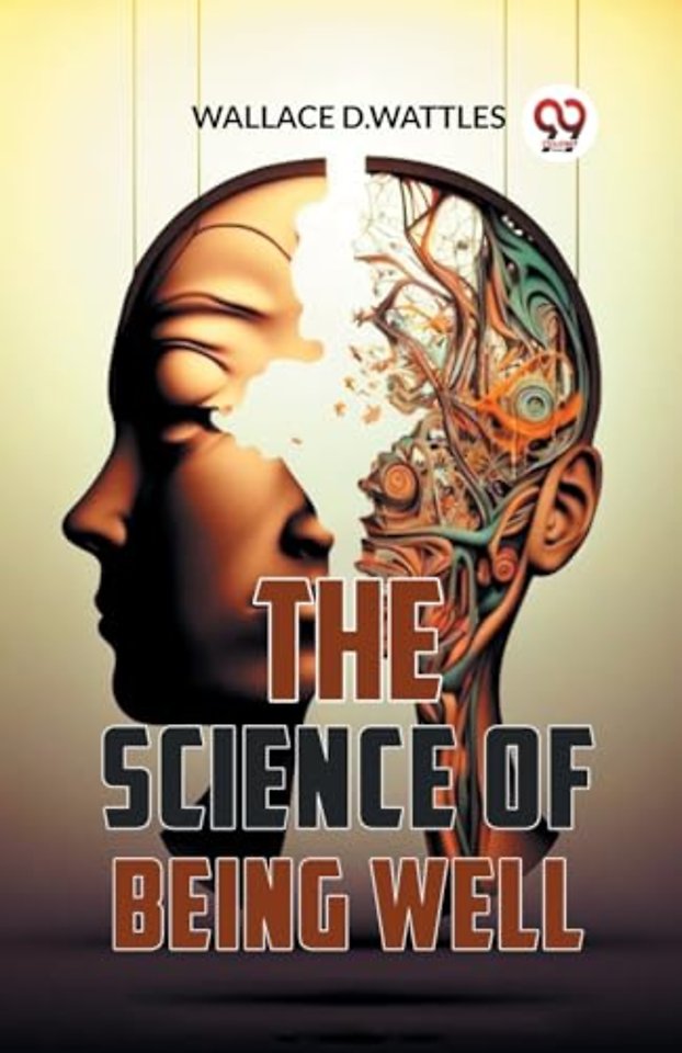 The Science of Being Well