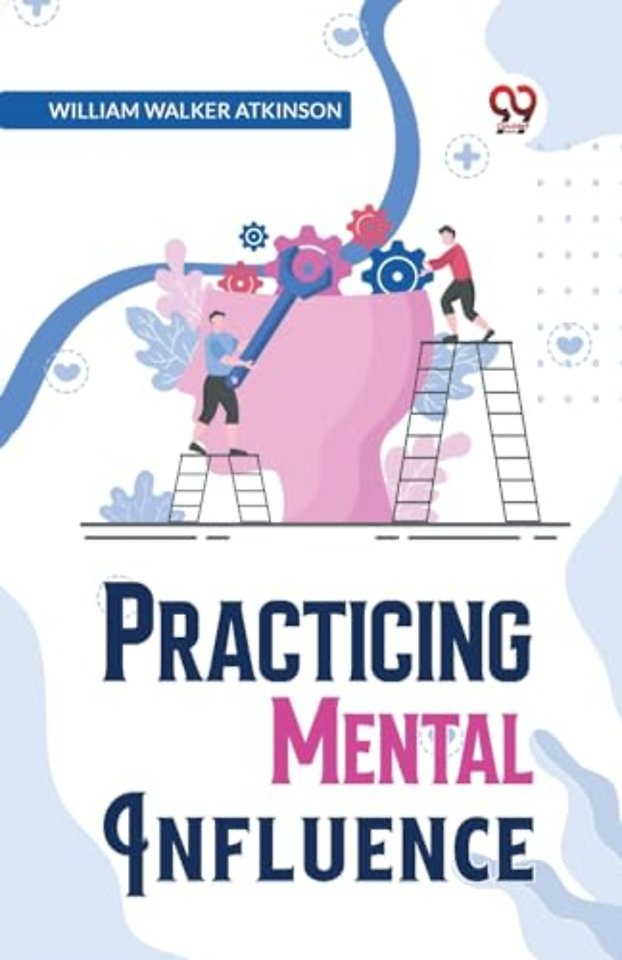 Practical Mental Influence