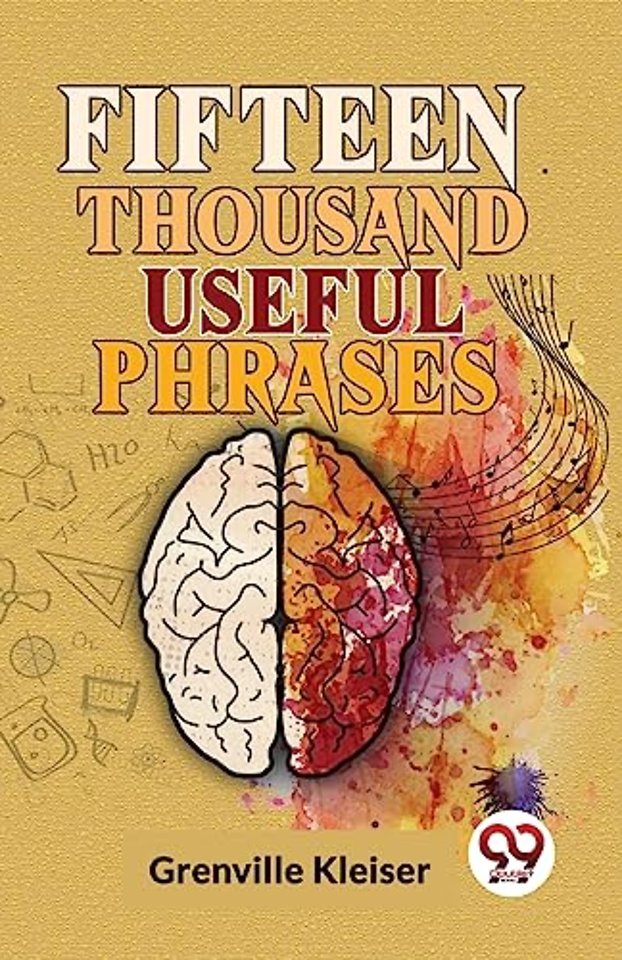 Fifteen Thousand Useful Phrases
