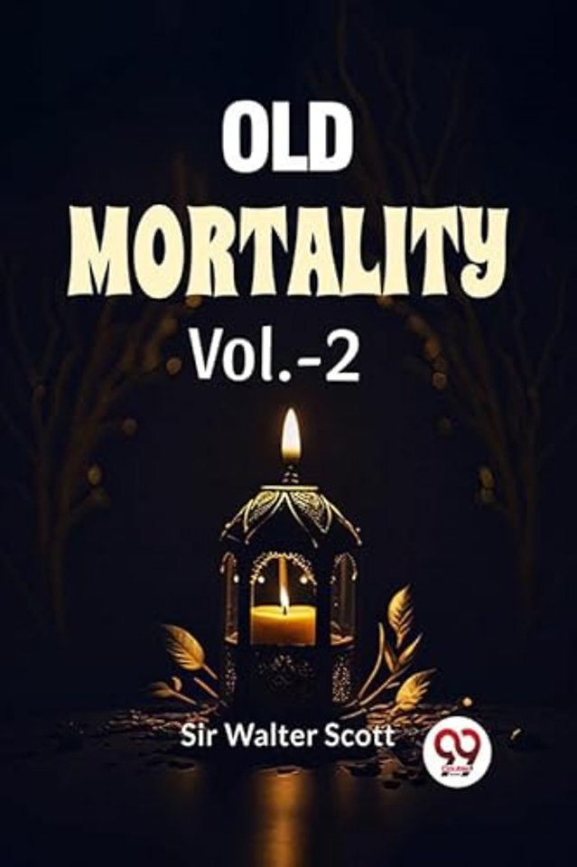 Old Mortality Vol.-2
