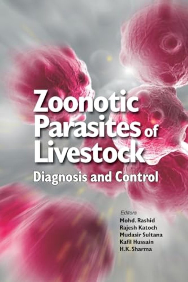 Zoonotic Parasites of Livestock – Diagnosis and Control