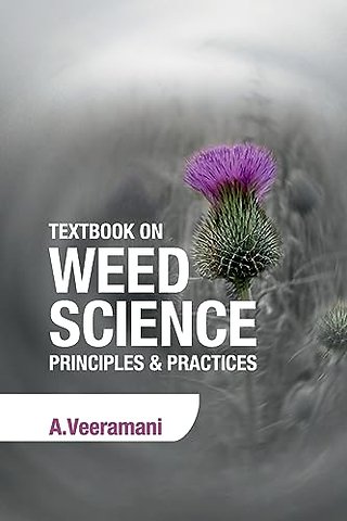 Textbook on Weed Science – Principles and Practices
