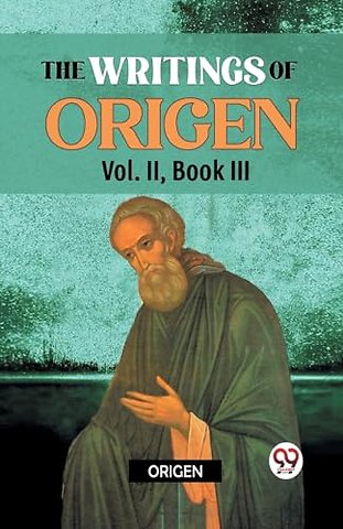 The Writings of Origen