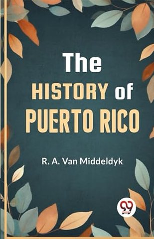 The History of Puerto Rico