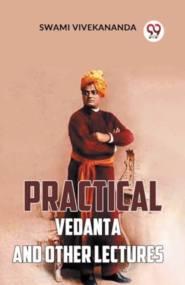 Practical Vedanta and Other Lectures