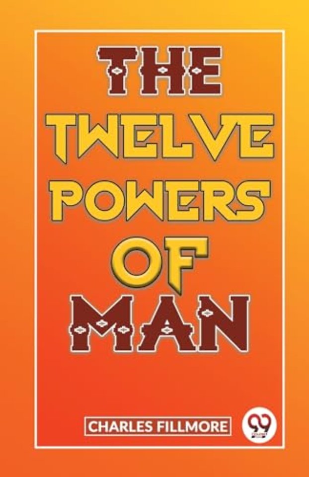 The Twelve Powers of Man