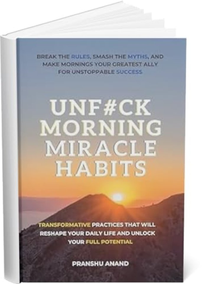 Unfuck Morning Miracle Habits