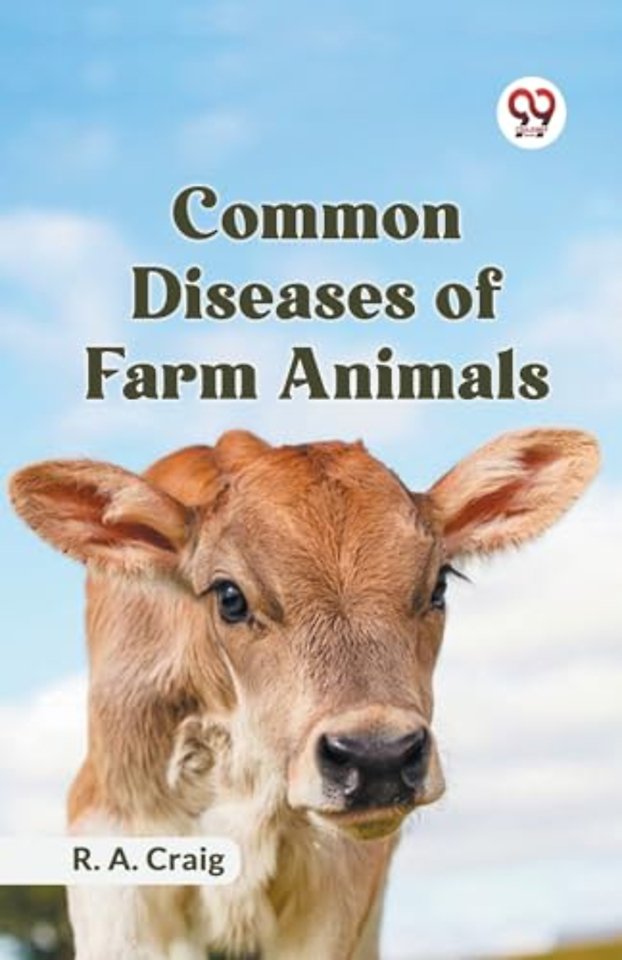 Common Diseases of Farm Animals