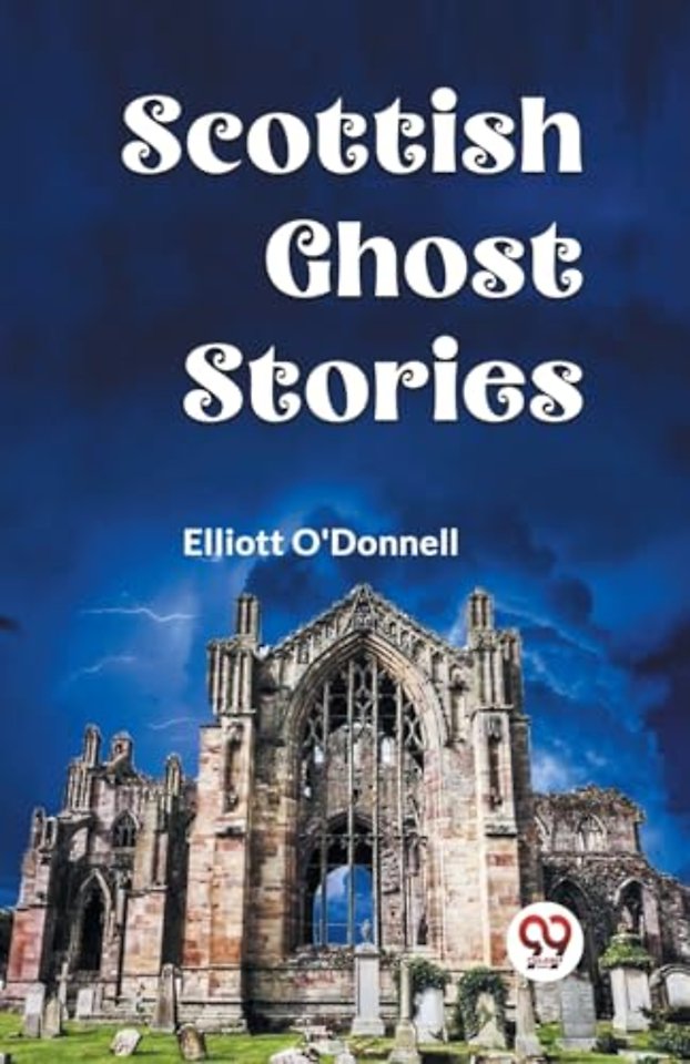 Scottish Ghost Stories (Edition2023)