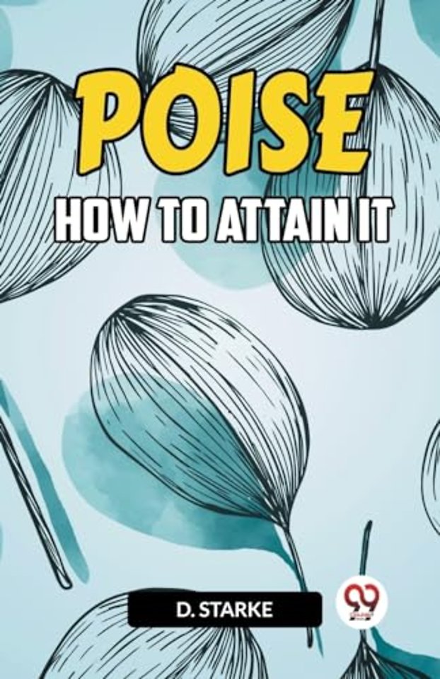 POISEHOW TO ATTAIN IT (Edition2023)