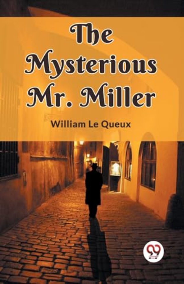The Mysterious Mr. Miller (Edition2023)