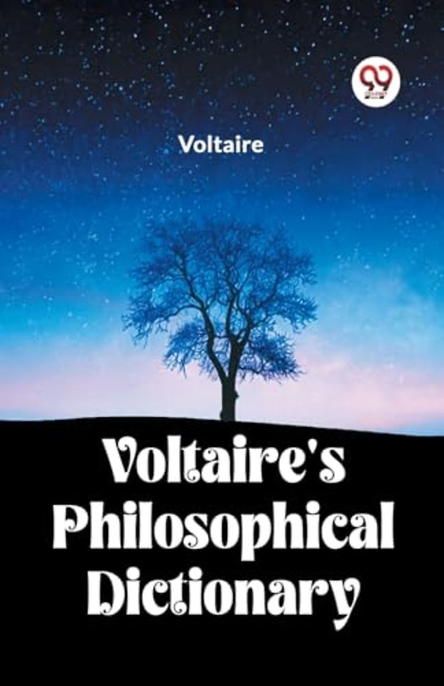 Voltaire's Philosophical Dictionary (Edition2023)