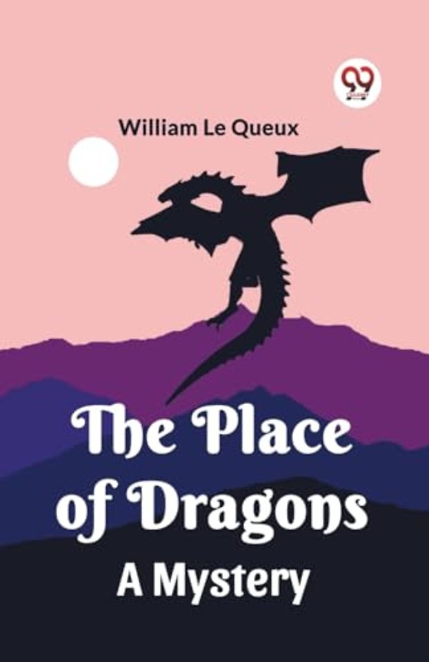 The Place of DragonsA Mystery (Edition2023)