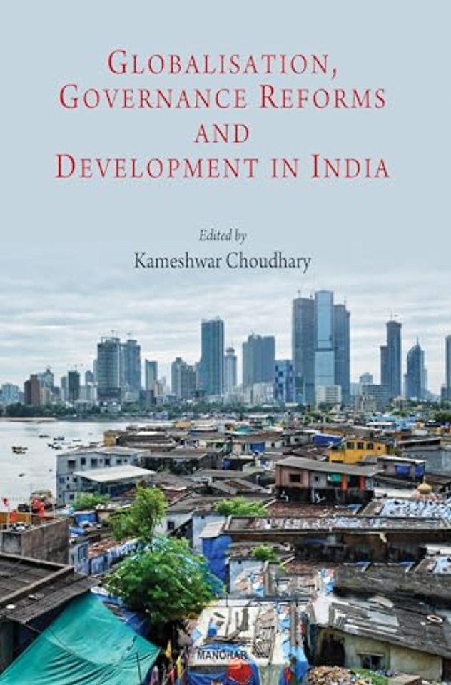 Globalistion, Goverance Reform and Development in India
