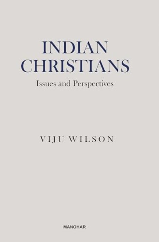 Indian Christians – Issues and Perspectives