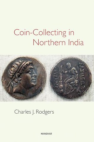 Coin–Collecting in Northern India